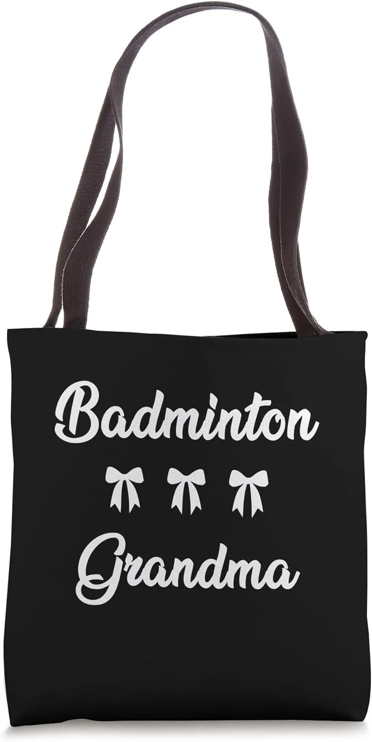 Badminton Grandma Funny Badminton Player Stylish Sports Nana Tote Bag