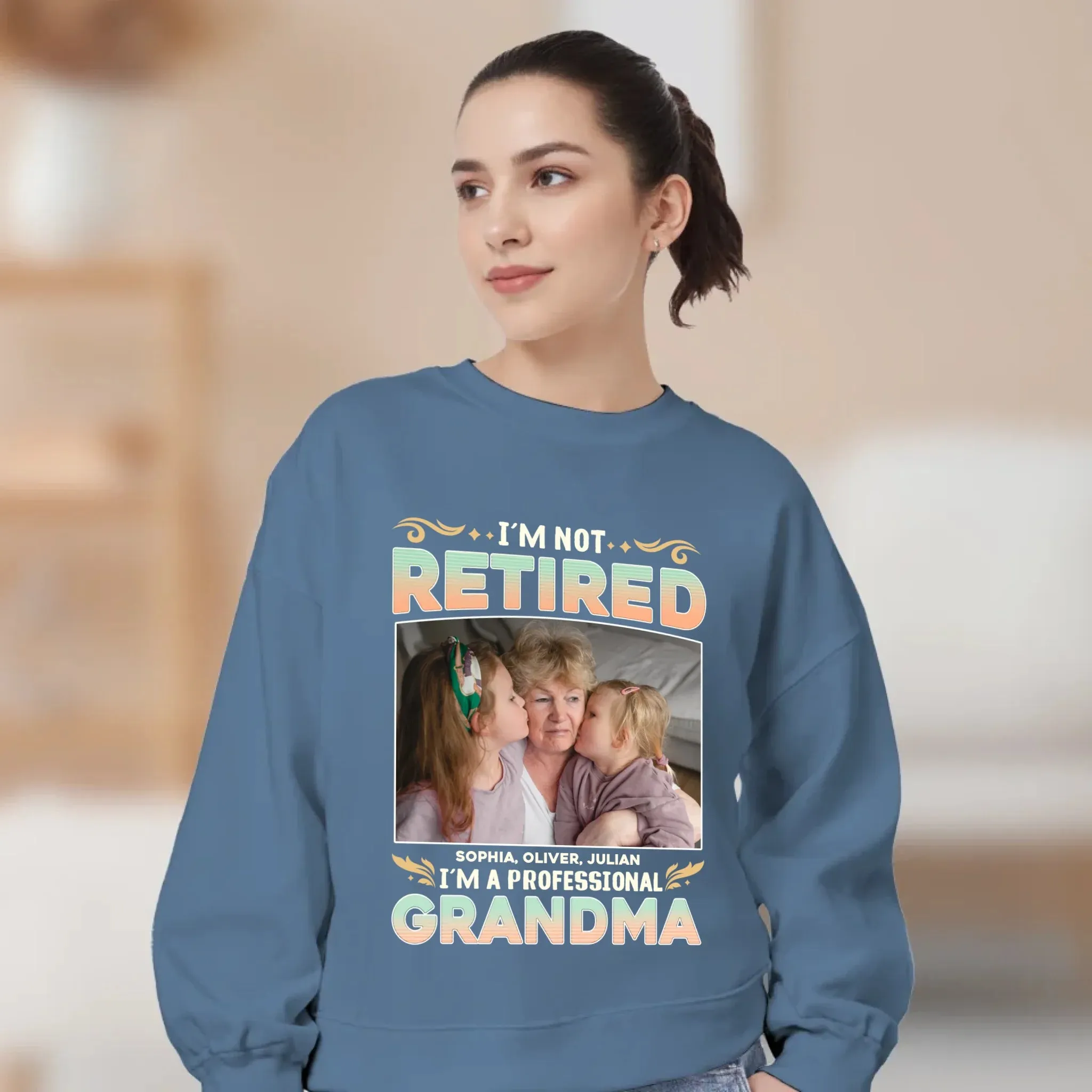 I'm Not Retired, I'm A Professional Mother - Personalized Gifts For Mom - Sweater